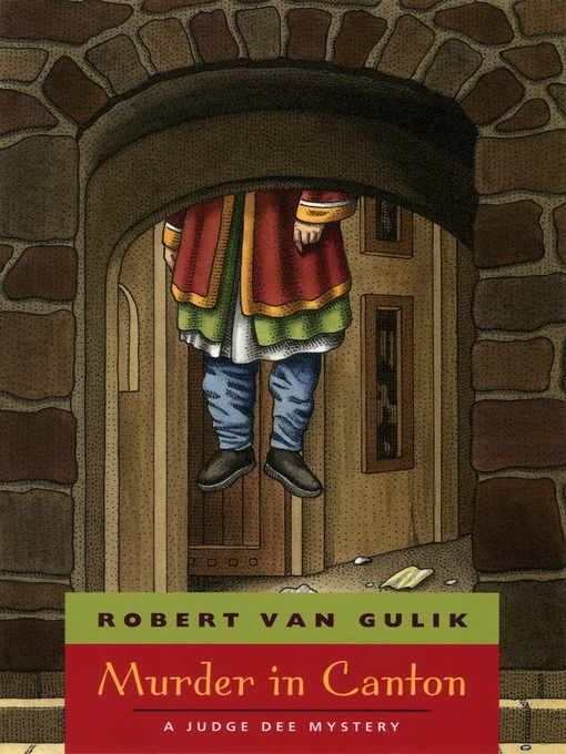 Title details for Murder in Canton by Robert van Gulik - Available
